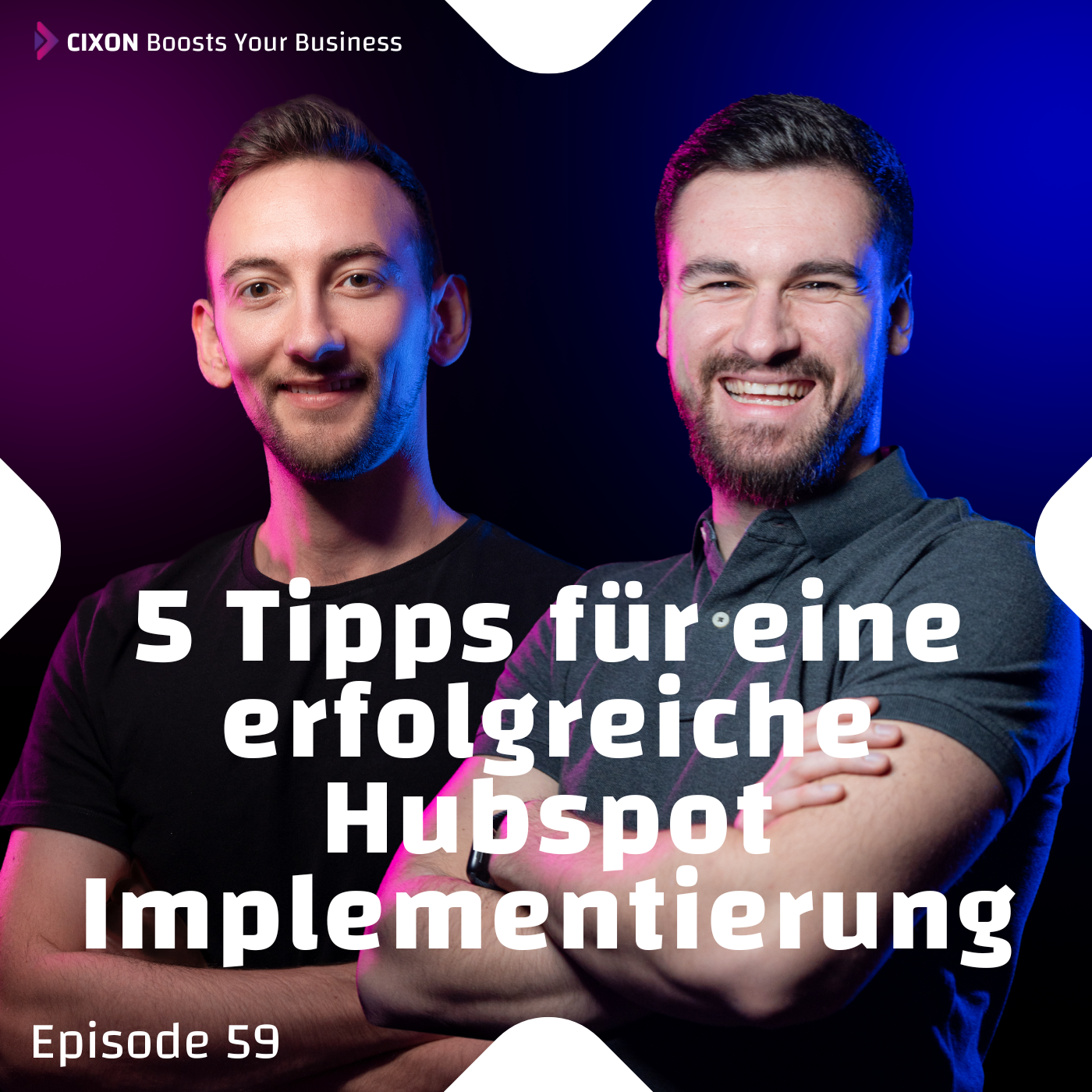 5 Tipps für einen erfolgreichen Start deiner HubSpot-Implementierung | Ep. #059