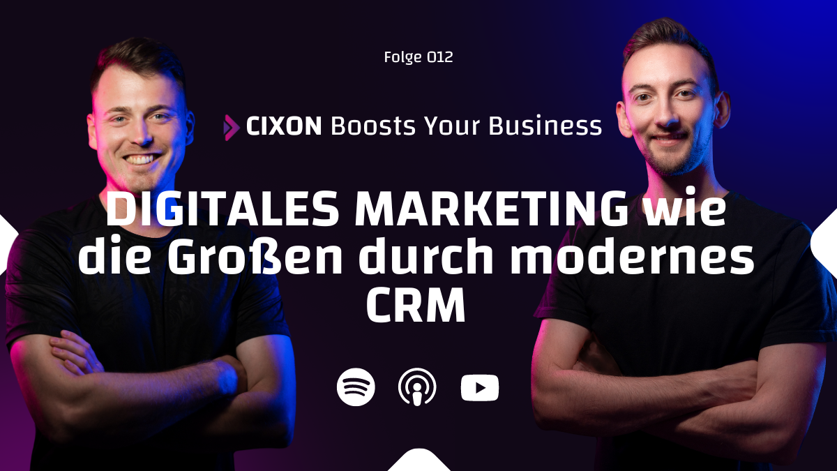 Digitales Marketing wie die Großen durch modernes CRM