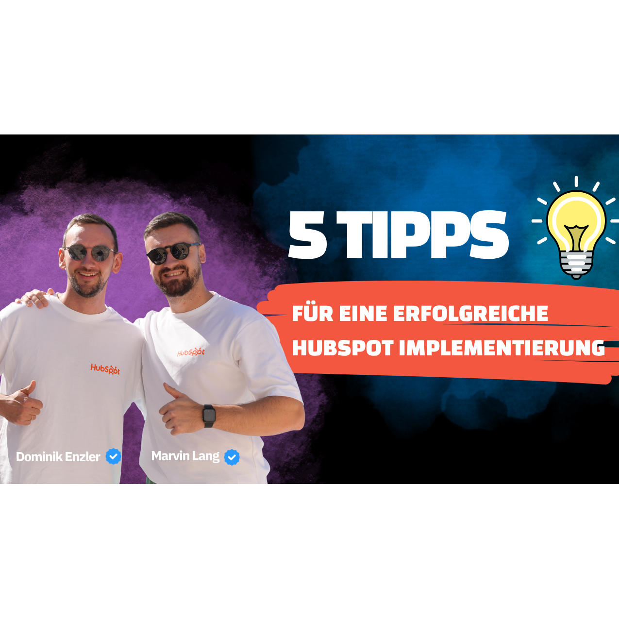 5 Tipps für einen erfolgreichen Start deiner HubSpot-Implementierung | Ep. #059