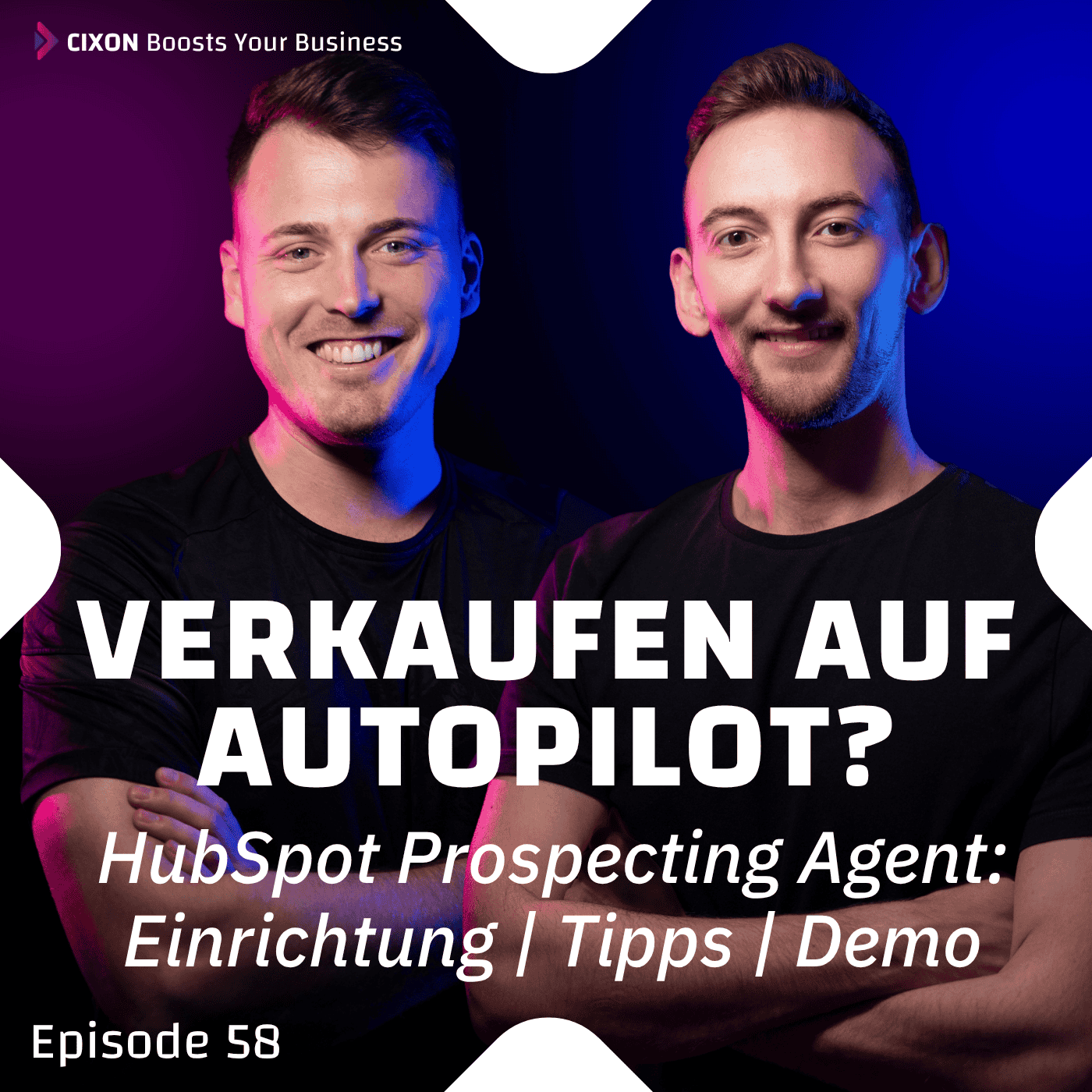 HubSpot Prospecting Agent: Verkaufen auf Autopilot? Einrichtung, Tipps & Live-Demo | Ep. #058