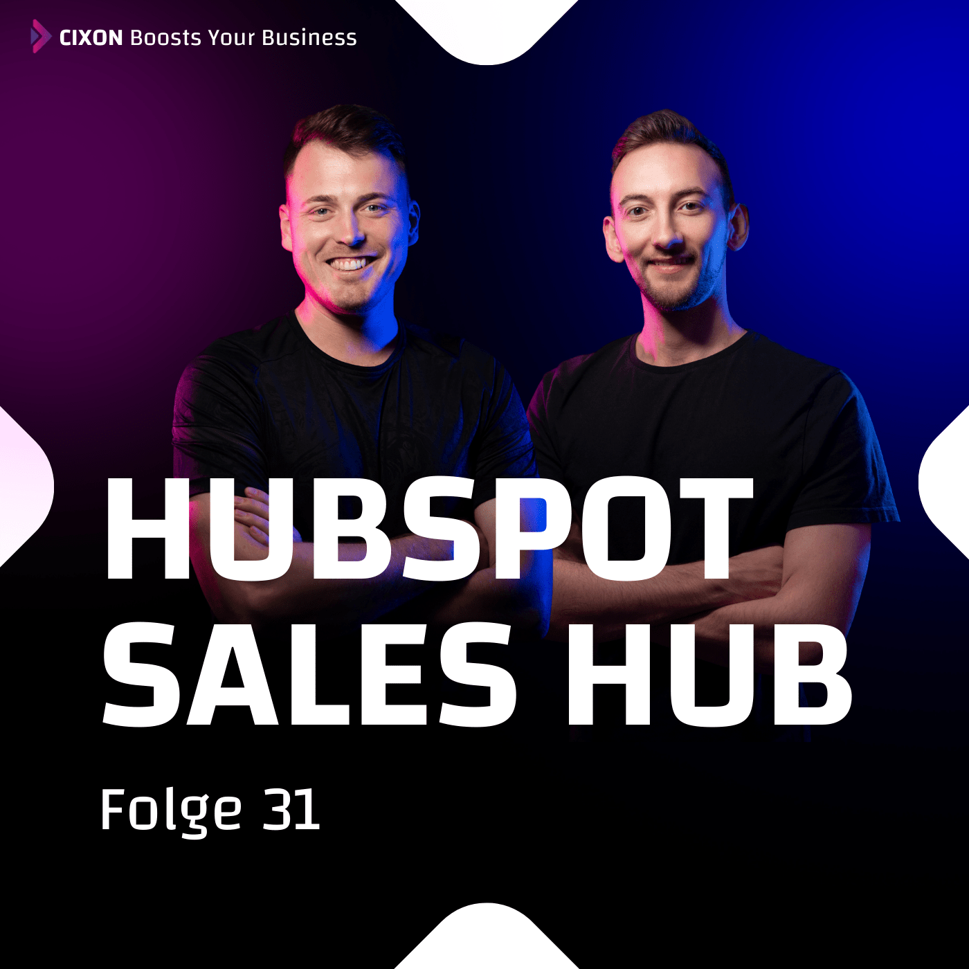 HubSpot Sales Hub: Die volle Vertriebs-Power aus einem System | Funktionen & Best-Practices zur Nutzung | Ep. #031