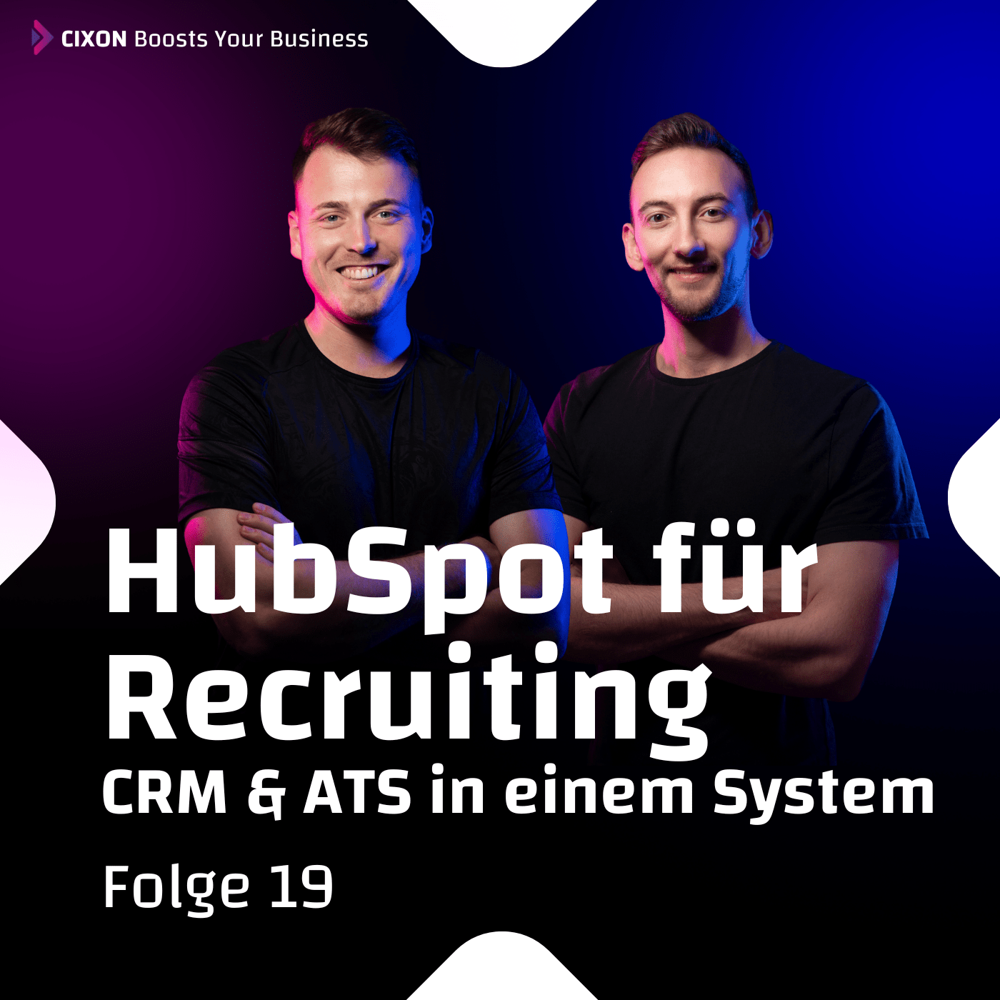 HubSpot für die Recruiting-Branche: CRM und ATS in einem System | Ep. #019